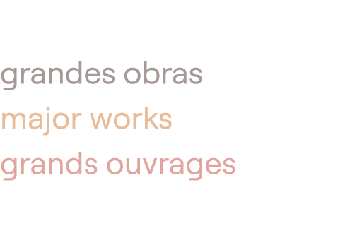 grandes obras major works grands ouvrages