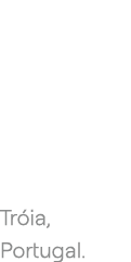 Tr ia, Portugal.
